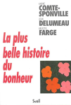 La plus belle histoire du bonheur vignette