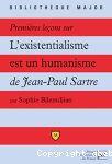 Premières leçons sur "L'existentialisme est un humanisme" de Jean-Paul Sartre vignette
