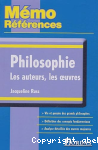 Mémo références. Philosophie, les auteurs, les oeuvres. vignette