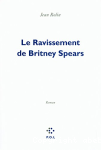 Le ravissement de Britney Spears vignette