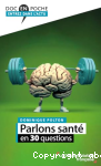 Parlons santé en 30 questions vignette