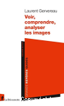 Voir, comprendre, analyser les images vignette