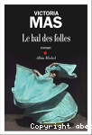 Le bal des folles vignette