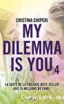 My dilemma is you vignette