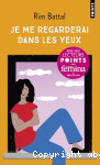 Je me regarderai dans les yeux vignette